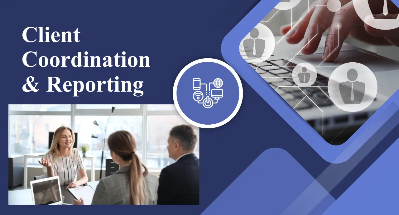 SACC TECHS Client Coordination & Reporting